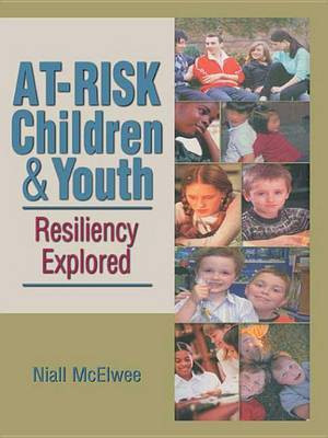 At-Risk Children & Youth(English, Electronic book text, Mcelwee Niall)