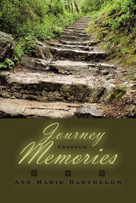 Journey Through Memories(English, Paperback, Barthelow Ann Marie)