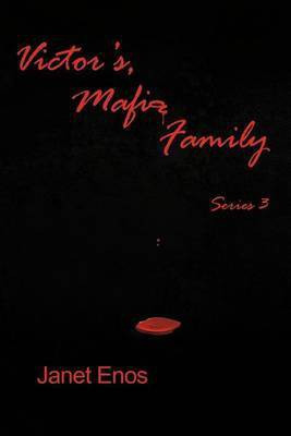 Victor's, Mafia Family Series 3(English, Paperback, ENOS JANET)