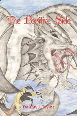 The Positive Side(English, Paperback, Taylor Dalton J.)