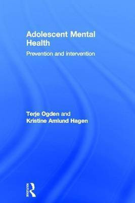 Adolescent Mental Health: Prevention and Intervention(English, Electronic book text, Ogden Terje)