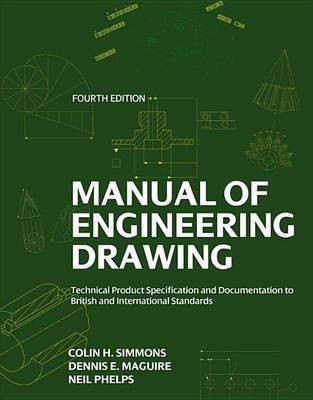 Manual of Engineering Drawing(English, Electronic book text, Simmons Colin H)