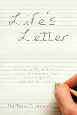 Life's Letter(English, Paperback, Sample Matthew C.)