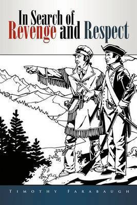 In Search of Revenge and Respect(English, Paperback, Farabaugh Timothy)