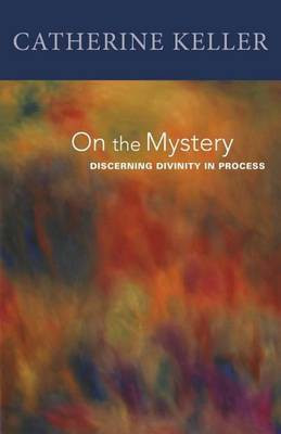 On the Mystery(English, Electronic book text, Keller Catherine)
