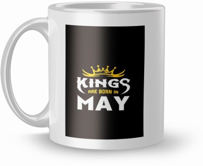 Earnam King Are Born In May Gift For Sister Birthday 320Ml Multicolor (Mug2227) Ceramic Coffee Mug(330 ml)