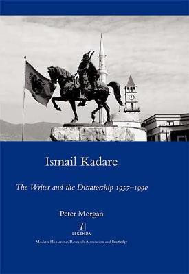 Ismail Kadare(English, Electronic book text, Morgan Peter)
