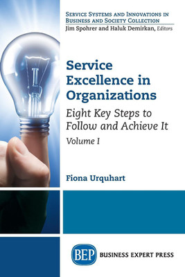 Service Excellence in Organizations, Volume I(English, Paperback, Urquhart Fiona)