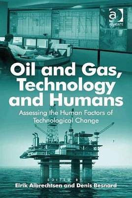 Oil and Gas, Technology and Humans(English, Electronic book text, unknown)