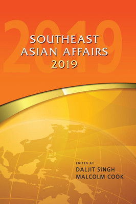 Southeast Asian Affairs 2019(English, Paperback, unknown)