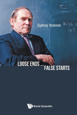 Loose Ends...false Starts(English, Paperback, Brenner Sydney)