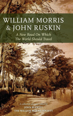 William Morris and John Ruskin(English, Hardcover, unknown)