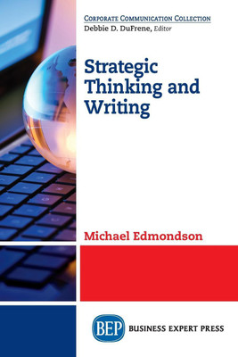 Strategic Thinking and Writing(English, Paperback, Edmondson Michael)