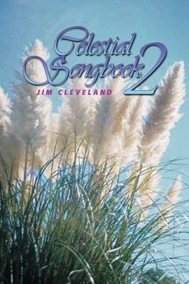 The Celestial Songbook 2(English, Paperback, Cleveland Jim)