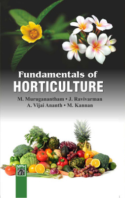 Fundamentals of Horticulture(English, Paperback, Muruganantham M)