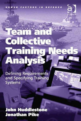 Team and Collective Training Needs Analysis(English, Electronic book text, Huddlestone John Dr)
