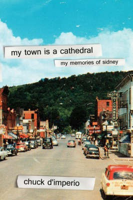 My Town Is A Cathedral(English, Paperback, D'Imperio Chuck)
