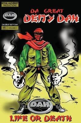 Life or Death Comic Book, Da Great Deity Dah(English, Paperback, Dah Da Great Deity)