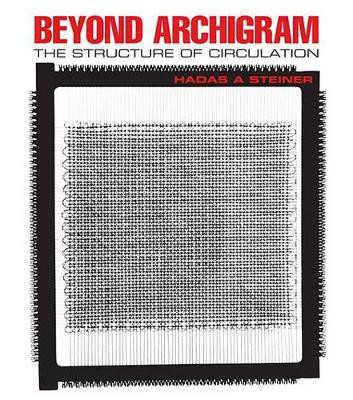 Beyond Archigram(English, Electronic book text, Steiner Hadas A.)