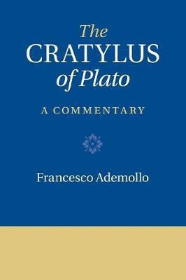 The Cratylus of Plato(English, Paperback, Ademollo Francesco)