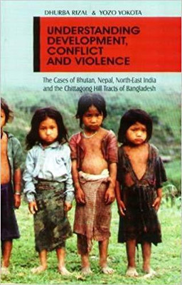 Understanding Development Conflict and Violence(English, Hardcover, Rizal Dhurba)