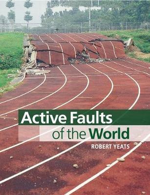 Active Faults of the World(English, Paperback, Yeats Robert)