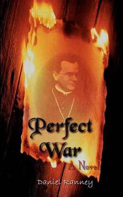 Perfect War(English, Paperback, Ranney Daniel)