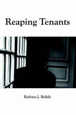 Reaping Tenants(English, Paperback, Belisle Barbara J.)