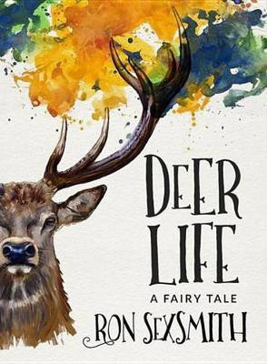 Deer Life(English, Electronic book text, Sexsmith Ron)