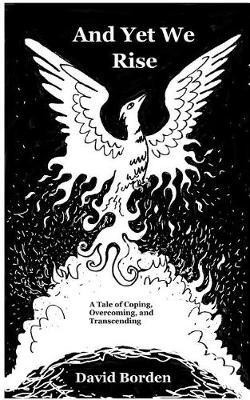 And Yet We Rise(English, Paperback, Borden David Contributor)