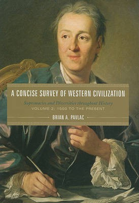 A Concise Survey of Western Civilization(English, Paperback, Pavlac Brian Alexander)