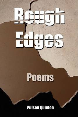 Rough Edges(English, Paperback, Quinton Wilson)