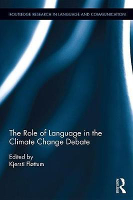 The Role of Language in the Climate Change Debate(English, Electronic book text, unknown)