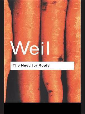 The Need for Roots(English, Electronic book text, Weil Simone)