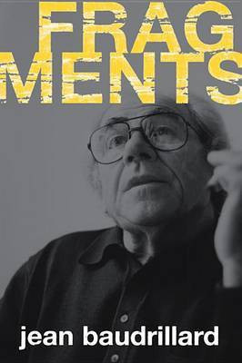 Fragments(English, Electronic book text, Baudrillard Jean)
