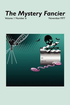 The Mystery Fancier (Vol. 1 No. 6) November 1977(English, Paperback, unknown)