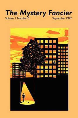 The Mystery Fancier (Vol. 1 No. 5) September 1977(English, Paperback, unknown)