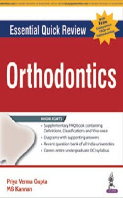 Orthodontics + FAQs on Orthodontics(English, Paperback, Gupta Priya Verma)