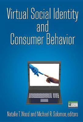 Virtual Social Identity and Consumer Behavior(English, Electronic book text, Solomon Michael R.)