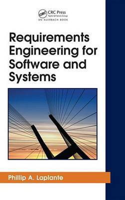 Requirements Engineering for Software and Systems(English, Electronic book text, Laplante Phillip A.)