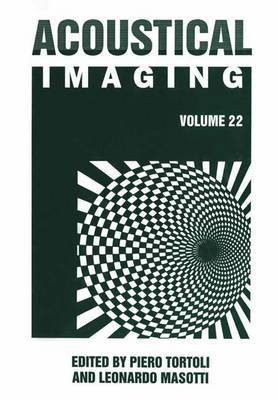 Acoustical Imaging: v. 22(English, Hardcover, unknown)