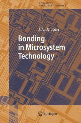 Bonding in Microsystem Technology(English, Electronic book text, Dziuban Jan A.)