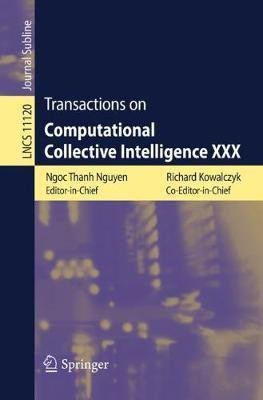 Transactions on Computational Collective Intelligence XXX(English, Paperback, unknown)