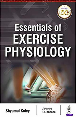 Essentials of Exercise Physiology(English, Paperback, Koley Shyamal)