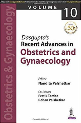 Dasgupta's Recent Advances in Obstetrics & Gynaecology(English, Paperback, Palshetkar Nandita)