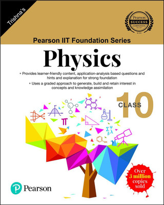 PEARSON IIT FOUNDATION SERIES PHYSICS CLASS-10(English, Paperback, TRISHNA)