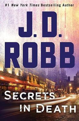 Secrets in Death(English, Electronic book text, Robb J D)
