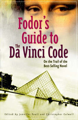 Fodor's Guide to the Da Vinci Code(English, Paperback, Fodor Travel Publications)