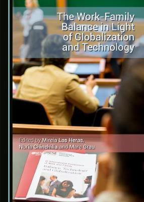 The Work-Family Balance in Light of Globalization and Technology(English, Hardcover, unknown)