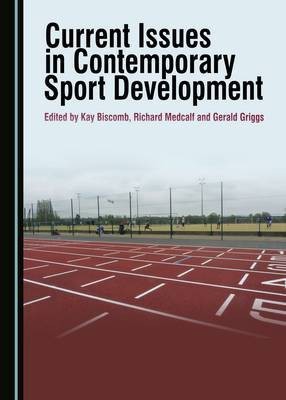 Current Issues in Contemporary Sport Development(English, Hardcover, unknown)